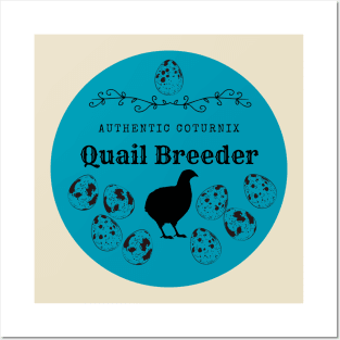 Authentic Quail Breeder Blue Posters and Art